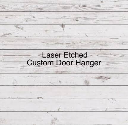 Custom Laser Cut and Traced Door Hanger